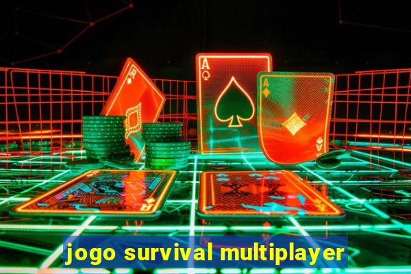 jogo survival multiplayer